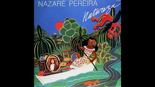 Nazare Pereira  - Natureza (1980) Album Completo