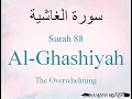 Download Lagu Hifz / Memorize Quran 88 Surah Al-Ghashiyah by Qaria Asma Huda with Arabic Text and Transliteration