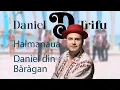 Download Lagu Daniel Trifu - Haimanaua / Daniel din Bărăgan
