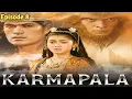 KARMAPALA - Episode 8 Full Movie