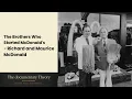 Brothers Who Started McDonald s Richard Maurice McDonald 365 People Who Changed The World Ep86