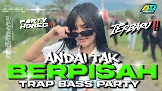 dj andai tak berpisah vural style trap bass party ad garage production