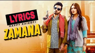 ZAMANA (LYRICS) | HAPPY RAIKOTI | AFSANA KHAN