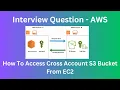 AWS Cross Account Setup How To Access Cross AWS Account S3 Bucket From EC2 namdev devops