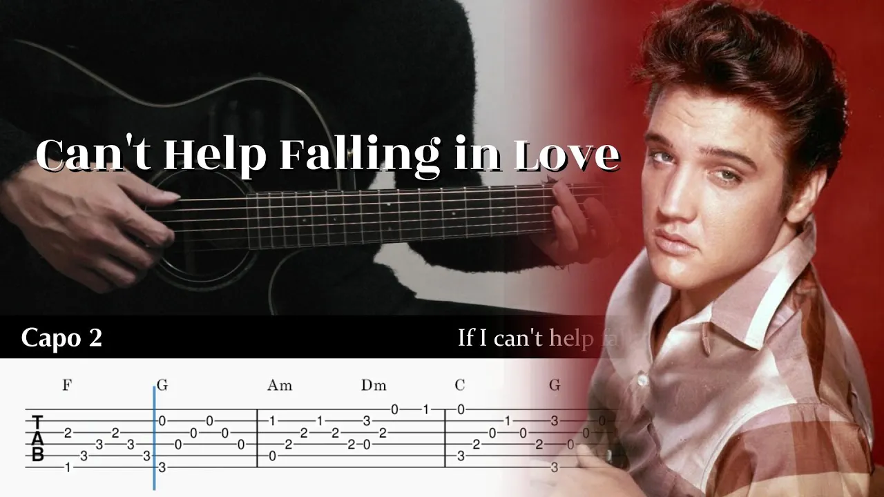 Can't Help Falling in Love - Elvis Presley - Fingerstyle Guitar TAB Chords