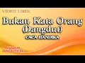 Download Lagu Caca Handika - Bukan Kata Orang Dangdut (Official Video Lirik)