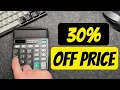 How to Calculate 30 Percent Off a Price on Calculator