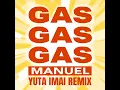 GAS GAS GAS (Yuta Imai Extended Remix)