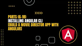 06 Installing Angular CLI - Build a Movie Director App with Angular