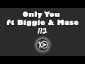 Download Lagu 112 - Only You ft Biggie \u0026 Mase 10 Hour NIGHT LIGHT Version