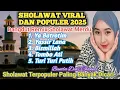 Download Lagu FULL ALBUM SHOLAWAT VIRAL DAN POPULER 2025 ‼️DANGDUT REMIX PALING BANYAK DICARI BIKIN ADEM
