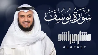 الشيخ مشاري راشد العفاسي سورة يوسف Surat Yusuf Mishary Rashid Alafasy  الشيخ مشاري راشد العفاسي سورة يوسف Surat Yusuf Mishary Rashid Alafasy