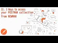 32 3 Ways to access your Postman collection from Newman