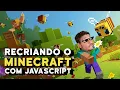 Recriando o Minecraft com JavaScript jogue online sem instalar nada