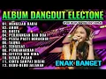 Download Lagu KOLEKSI LAGU  DANGDUT ORGEN TUNGGAL TOP ALUM TERLARIS SEPANJANG MASA LAGU PILIHAN TERBARU 2025 VIRAL