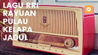 Download Lagu RRI rayuan pulau kelapa jadul MP3