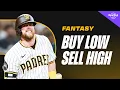 4 Fantasy Baseball Buy Low Sell High Trade Targets Players to Deal Before the DEADLINE