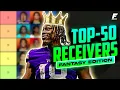 Top 50 Wide Receiver Rankings Tiers A New Number 1 2023 Fantasy Football