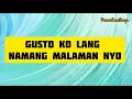BUKSAN MO -WILLIE REVILLAME (Lyrics video)