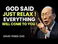 Download Lagu Relax, Trust, and Let God Work in Silence | God Is Working It Out for You