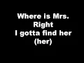 Mindless Behavior - Mrs. Right ft. Diggy Simmons lyrics