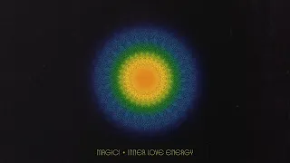 MAGIC! - "Inner Love Energy" (Full Album)