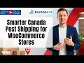 Smarter Canada Post Shipping for WooCommerce Stores