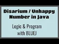 Disarium Unhappy Number Program in java
