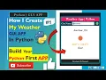 How to Create Python Weather App Build Your First Python App Part1- 2