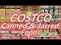 COSTCO CANNED AND JARRED FOODS SECTION 2026 COSTCO FINDS DAILY