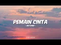 Download Lagu Ada Band - Pemain Cinta (Lirik)