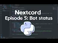 Nextcord EP 5 Bot Status