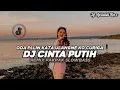 Lagu DJ CINTA PUTIH❗ REMIX SLOWBASS PAKPAK TERBARU (DJ Aprialdi Rmx)