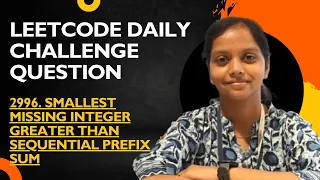 LeetCode 2996 Missing Integer Easy Problem with a Tricky Edge Case Java