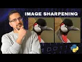 Image Sharpening in Python