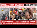 African Hair Braiding NIGHTMARE The Truth About African Braiders What No One Talks About