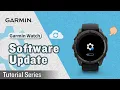 Tutorial - Step-by-Step Guide Update Garmin Watch Software and Maps Auto-Update Setup