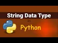 String Data Type in Python 3