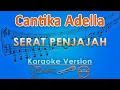 Download Lagu Cantika Adella - Serat Penjajah (Karaoke) by GMusic