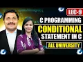 Conditional Statements Types in C Programming Lecture 9 If Else Nested If Etc Sherlin Mam