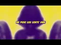 Bellaco X Tokischa - Lo lente (Letra)