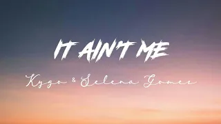 Download Kygo \u0026 Selena Gomez - It ain't me ( Slowed ) Lyrics MP3