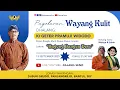 Download Lagu #LiveStreaming Wayangkulit Ki Geter Pramuji Widodo - BAGONG mBANGUN DESO