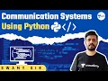 Communication Systems Using Python Python Tutorials By Swamy Sir