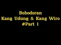 Download Lagu Bodor Kang Udung \u0026 Wiro Part 1