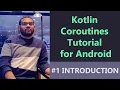 Kotlin Coroutines Tutorial for Android - Introduction