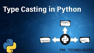 PYTHON Type Casting In Python In Telugu