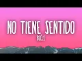 Lagu Beéle – no tiene sentido