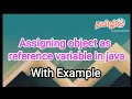 Assigning object as reference variable in java java programming in tamil