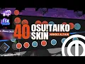 40 Osu Taiko Skins in ONE